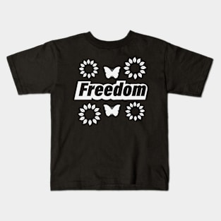 Freedom being free design Kids T-Shirt